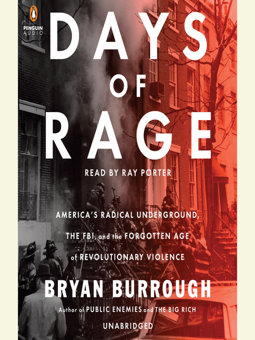 Title details for Days of Rage by Bryan Burrough - Wait list